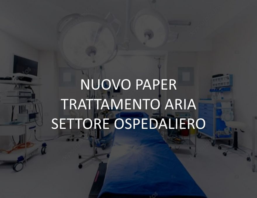 TRATTAMENTO ARIA SETTORE OSPEDALIERO