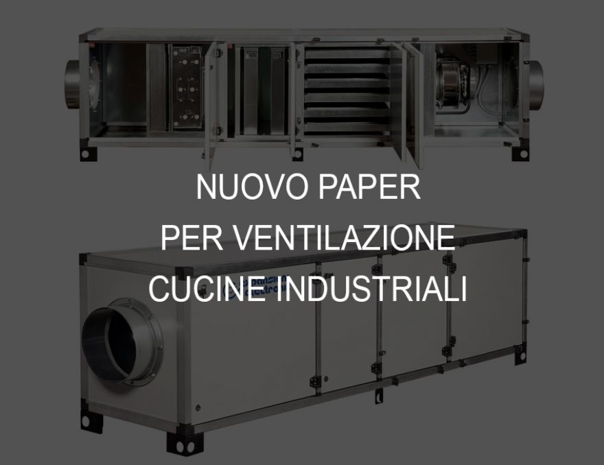 VENTILAZIONE PER CUCINE INDUSTRIALI