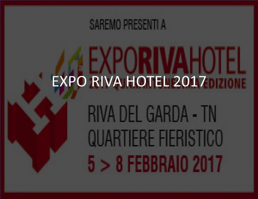 FIERA EXPO RIVA HOTEL 5-8 FEBBRAIO 2017